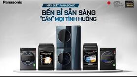 Máy giặt Panasonic - bền bỉ sẵn sàng, "cân" mọi tình huống