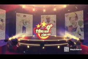 Trailer Tiếng Hát Công Nhân 2017