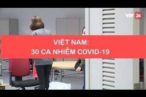 Toàn cảnh phòng chống dịch COVID-19 ngày 8/3/2020 | VTV24
