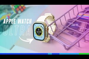 Trải nghiệm Apple Watch ULTRA: Lấn cấn...