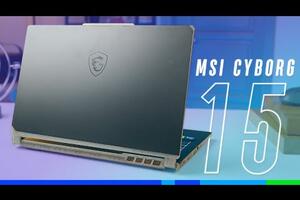 Đánh giá chi tiết MSI Cyborg 15: Laptop giá rẻ nhất có RTX 4050!