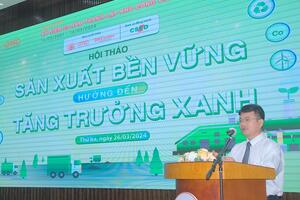 Sản xuất bền vững hướng đến tăng trưởng xanh: Yêu cầu cấp bách