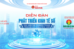 Hướng Tới Diễn Đàn “Phát Triển Kinh Tế Số, Cơ Hội Và Thách Thức Trong Kỷ Nguyên Mới”: Khơi Mở Tầm Nhìn Mới Cho Chuyển Đổi Số Quốc Gia