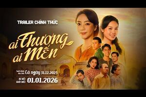 Ai thương ai mến - Official Trailer | Suất chiếu đặc biệt cả ngày 31.12.2025