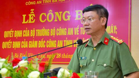Công an tỉnh Bà Rịa - Vũng Tàu công bố quyết định quan trọng