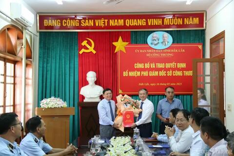 Đắk Lắk có tân Phó Giám đốc Sở Công Thương