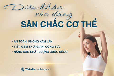 Liệu Trình Điêu Khắc Vóc Dáng & Giảm Mỡ Chuẩn Tỉ Lệ Cơ Thể Tại Éclat