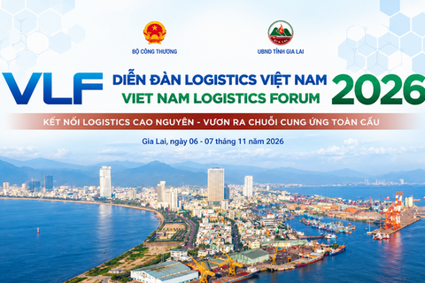 Diễn đàn Logistics Việt Nam 2026: Kết nối cao nguyên với cảng biển